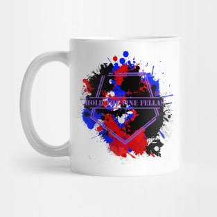 Hold The Line Fellas Mug